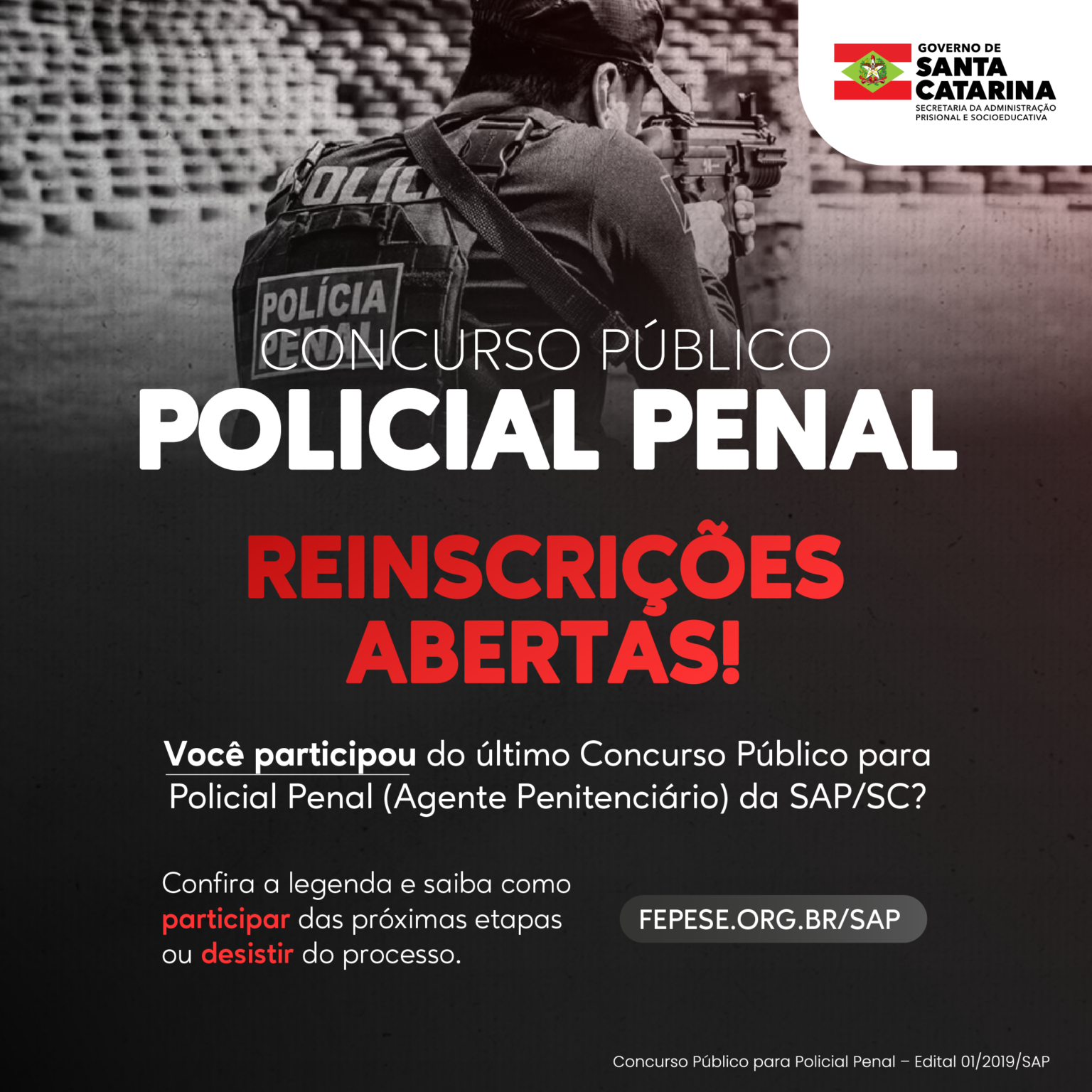 SAP SC reabre inscrições para Concurso Público de Policial Penal